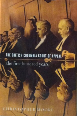 Book Cover: The British Columbia Court of Appeal: The first hundred years