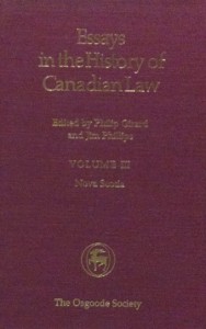 Book Cover: Essays in the History of Canadian Law, Volume III: Nova Scotia