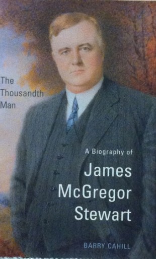 Book Cover: 'The Thousandth Man': A Biography of James McGregor Stewart