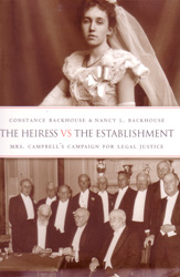 Book Cover: The Heiress versus the Establishment: Mrs. Campbell's Campaign for Legal Justice